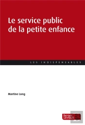 Le Service Public De La Petite Enfance