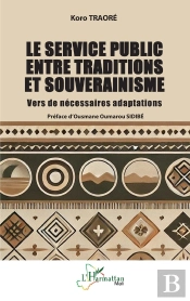 Le Service Public Entre Traditions Et Souverainisme : Vers De Nécessaires Adaptations