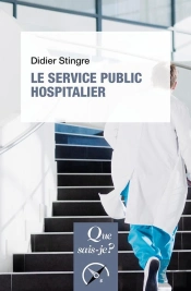 Le Service Public Hospitalier (7e Édition)