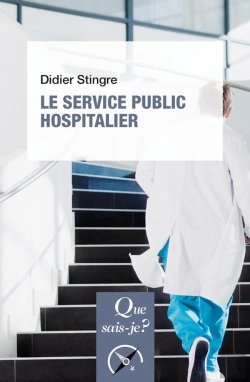 Bertrand.pt - Le Service Public Hospitalier (7e Édition)