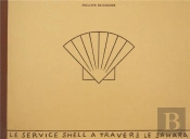 Le Service Shell A Travers Le Sahara