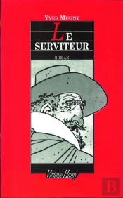 Le Serviteur