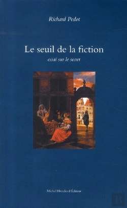 Bertrand.pt - Le Seuil De La Fiction ; Essai Sur Le Secret