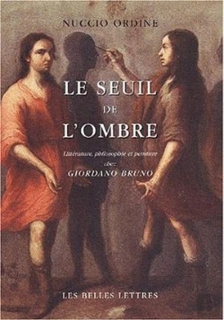 Bertrand.pt - Le Seuil De L'Ombre ; Litterature Philosophie Et Peinture Chez Giordano Bruno