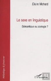 Le Sexe En Linguistique ; Semantique Ou Zoologie