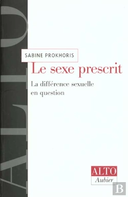Bertrand.pt - Le Sexe Prescrit - La Difference Sexuelle En Question