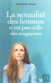 Le Sexualite Des Femmes N'Est Pas Celle Des Magazines