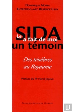 Bertrand.pt - Le Sida A Fait De Moi Un Temoin