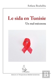 Le Sida En Tunisie : Un Mal Méconnu