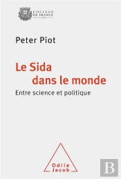 Le Sida, Entre Science Et Politique