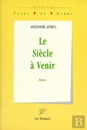 Le Siecle A Venir