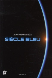 Le Siècle Bleu