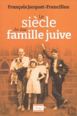 Bertrand.pt - Le Siecle De Ma Famille Juive