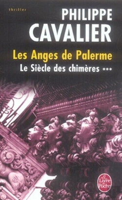 Bertrand.pt - Le Siècle Des Chimères T.3 ; Les Anges De Palerme