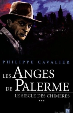 Bertrand.pt - Le Siecle Des Chimeres T.3 ; Les Anges De Palerme