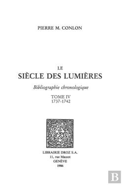Bertrand.pt - Le Siecle Des Lumieres : Bibliographie Chronologique