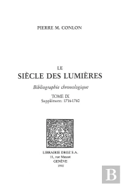 Le Siecle Des Lumieres : Bibliographie Chronologique