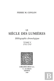 Le Siecle Des Lumieres : Bibliographie Chronologique