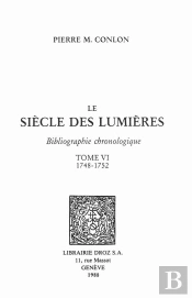 Le Siecle Des Lumieres : Bibliographie Chronologique