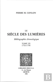 Le Siecle Des Lumieres : Bibliographie Chronologique