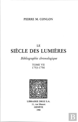Bertrand.pt - Le Siecle Des Lumieres : Bibliographie Chronologique