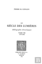 Le Siecle Des Lumieres : Bibliographie Chronologique