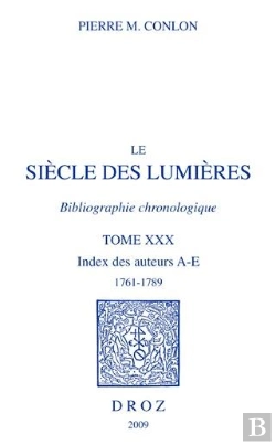 Bertrand.pt - Le Siecle Des Lumieres. Bibliographie Chronologique