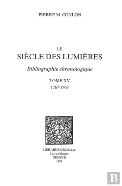 Bertrand.pt - Le Siecle Des Lumieres : Bibliographie Chronologique