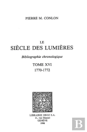 Le Siecle Des Lumieres : Bibliographie Chronologique
