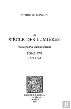 Bertrand.pt - Le Siecle Des Lumieres : Bibliographie Chronologique