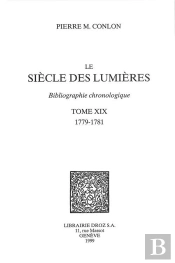 Le Siecle Des Lumieres : Bibliographie Chronologique