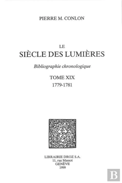 Bertrand.pt - Le Siecle Des Lumieres : Bibliographie Chronologique