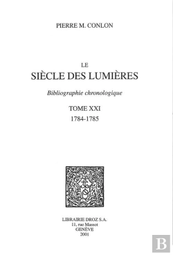 Bertrand.pt - Le Siecle Des Lumieres : Bibliographie Chronologique