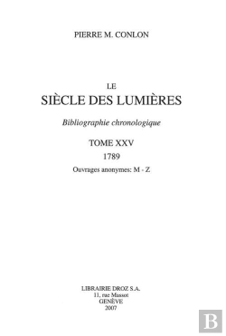 Bertrand.pt - Le Siecle Des Lumieres : Bibliographie Chronologique
