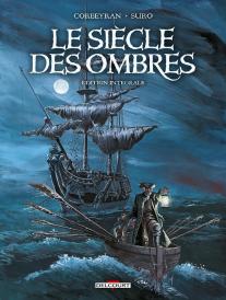 Le Siècle Des Ombres : Intégrale Tomes 1 À 6
