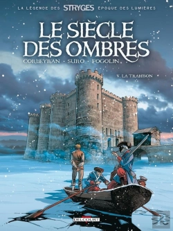 Bertrand.pt - Le Siècle Des Ombres Tome 5 : La Trahison