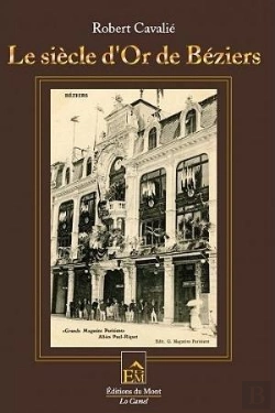Bertrand.pt - Le Siècle D'Or De Béziers