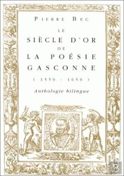 Bertrand.pt - Le Siècle D'Or De La Poésie Gasconne (1550-1650).