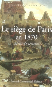 Le Siege De Paris En 1870