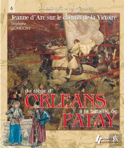 Bertrand.pt - Le Siege D'Orleans Et La Bataille De Patay- Version Francaise