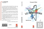 Le Signadore - Recit De Vies