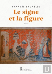 Le Signe Et La Figure