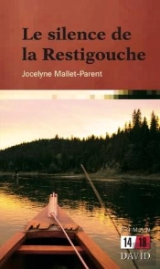 Le Silence De La Restigouche