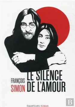 Bertrand.pt - Le Silence De L'Amour ; Les Années Lennon Au Japon
