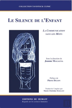 Bertrand.pt - Le Silence De L'Enfant ; La Communication Sans Les Mots