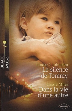 Bertrand.pt - Le Silence De Tommy ; Dans La Vie D'Une Autre