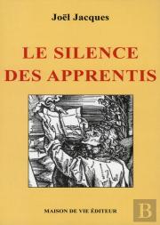 Le Silence Des Apprentis