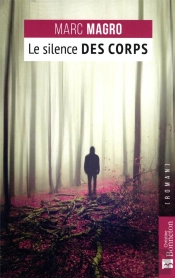 Le Silence Des Corps