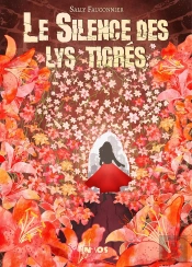 Le Silence Des Lys Tigrés
