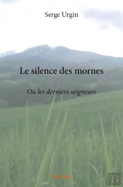 Bertrand.pt - Le Silence Des Mornes